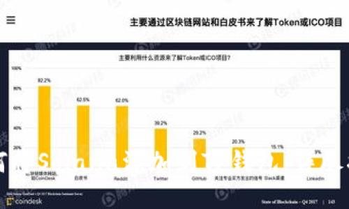 如何将Solana添加到TP钱包：详尽指南